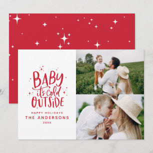 Baby its cold outside typography Christmas photo Save The Date