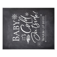 Baby It's Cold Outside Warm Beverage Bar Sign