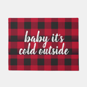 Baby it's Cold Outside Welcome Mat