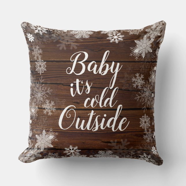 Baby it's cold outside Winter Baby Shower Cushion (Front)