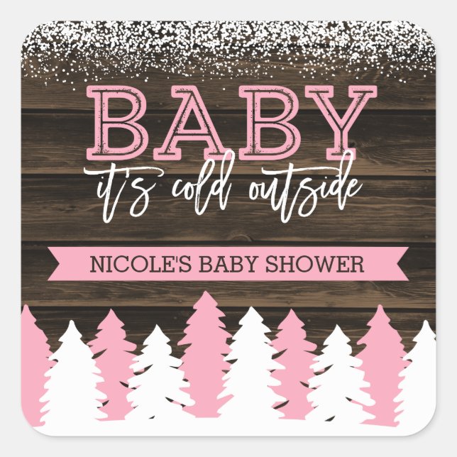 Baby It's Cold Outside Winter Girl Baby Shower Square Sticker (Front)