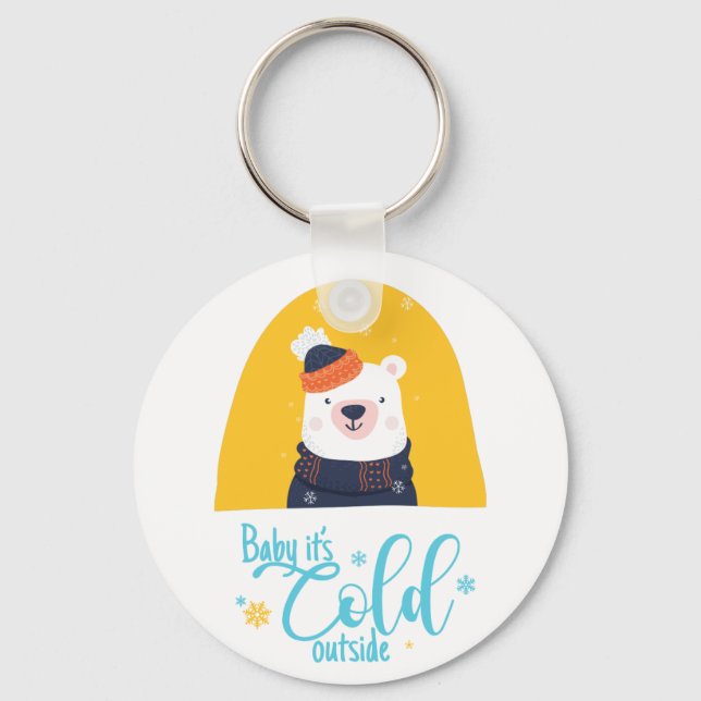 Baby it's cold outside winter key ring (Front)