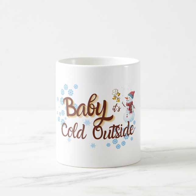 Baby It's Cold Outside Winter Mug (Center)