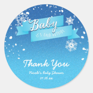 BABY IT'S COLD OUTSIDE Winter Party Favour Sticker