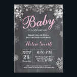 Baby its Cold Outside Winter Pink Girl Baby Shower Invitation<br><div class="desc">Baby its Cold Outside Winter Baby Shower invitation. Pink and White Snowflake. Girl Baby Shower Invitation. Winter Holiday Baby Shower Invite. Chalkboard Background. For further customisation,  please click the "Customise it" button and use our design tool to modify this template.</div>