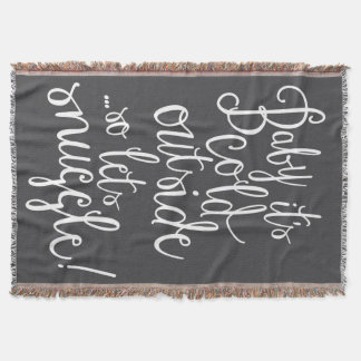 Baby It's Cold Outside Winter Throw