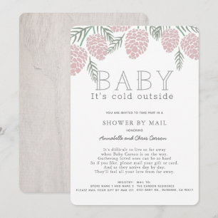 Baby Its Cold Pink Pine Cone Baby Shower by Mail Invitation