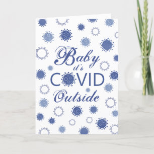 BABY ITS COVID OUTSIDE Funny Winter Holiday Card