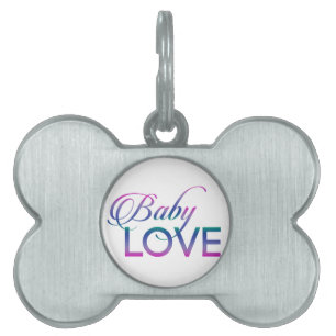Baby Love Pet Name Tag