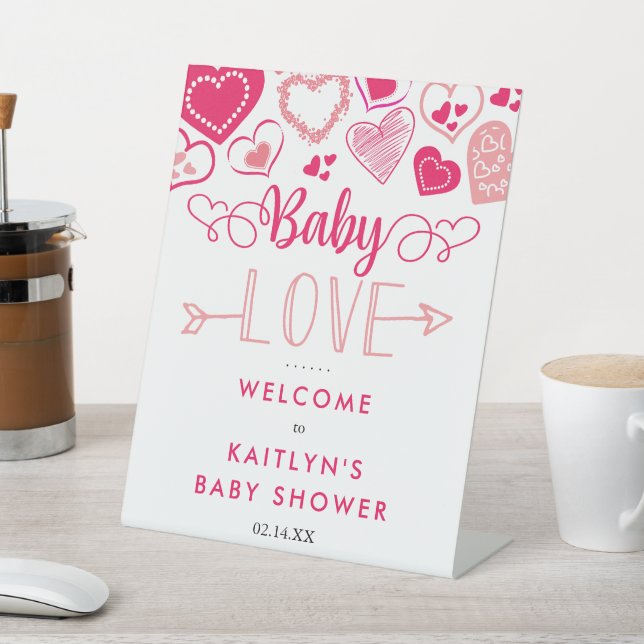 "Baby Love" Valentine's Day Baby Shower Welcome Pedestal Sign (In SItu)