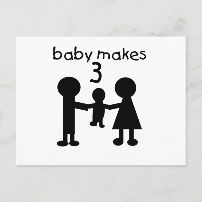 Baby Makes 3 Postcard (Front)