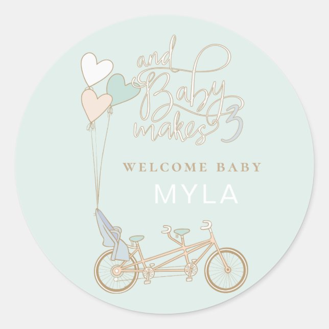 Baby Makes Three tandem bike with baby seat custom Classic Round Sticker (Front)