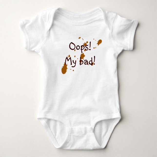 Baby mess "MY BAD!" Bodysuit (Front)