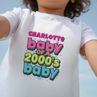Baby of a 2000s Baby Personalised Toddler T-shirt