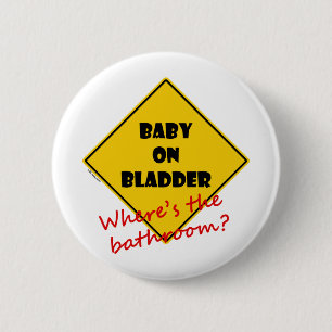 Baby on Bladder 6 Cm Round Badge