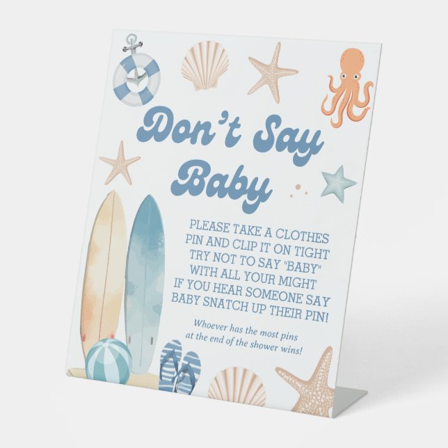 Baby on Board Baby Shower Don't Say Baby Game Pedestal Sign (Front)