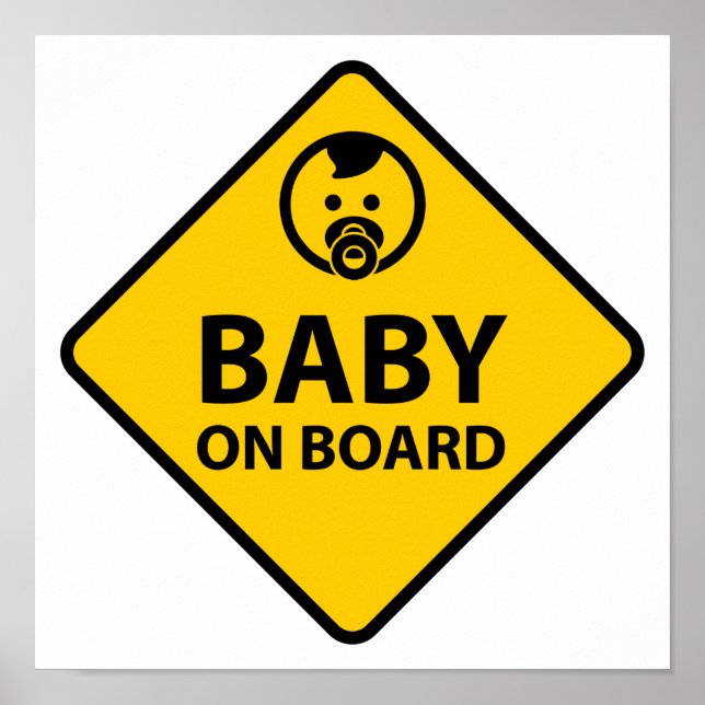 Baby on Board funny baby design Poster (Front)