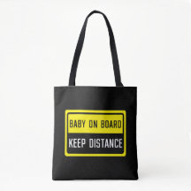Baby on Board Keep Distance Sign