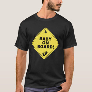 BABY ON BOARD  Tummy Sign Expecting Mommy Pregnant T-Shirt