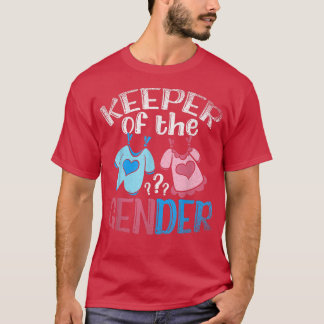 Baby Party Keeper Of The Gender Funny Gender Revea T-Shirt