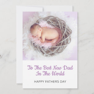 Baby Photo   Best New Dad Fathers Day Holiday Card