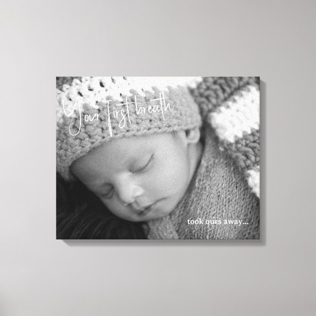 Baby Photo Your First Breath Canvas Print (Front)