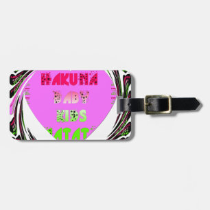 Baby Pink  Hearts Hakuna Matata Baby Kids Design.p Luggage Tag