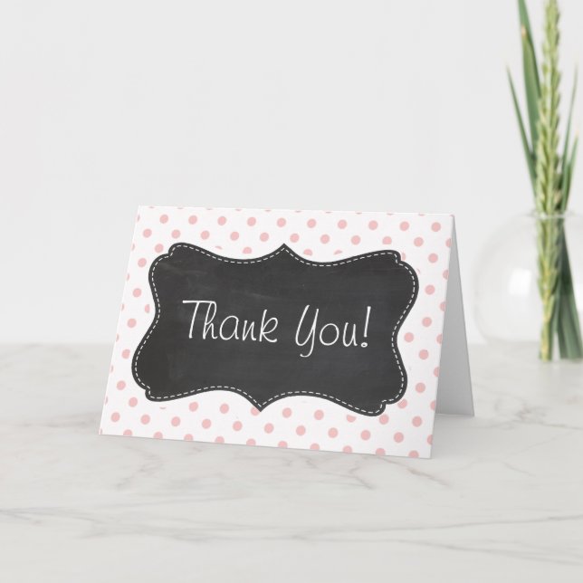 Baby Pink Polka Dots; Chalkboard Thank You Card (Front)