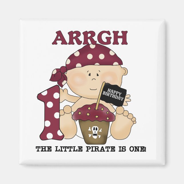 Baby Pirate 1st Birthday Tshirts and Gifts Magnet (Front)