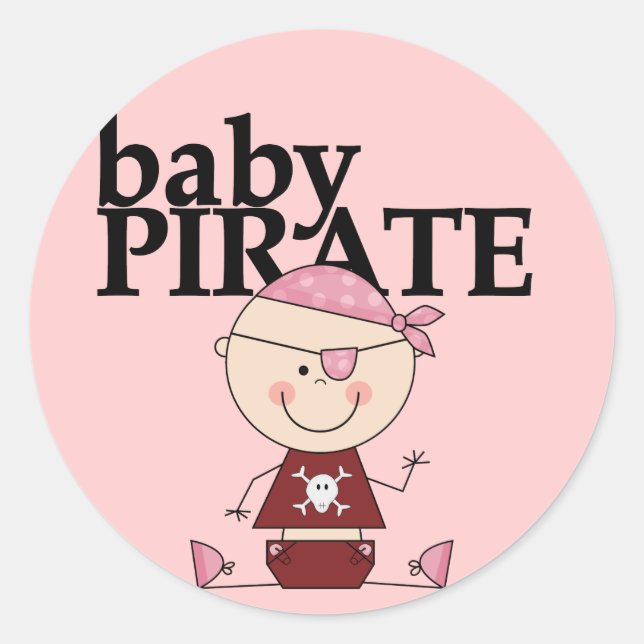Baby Pirate - Girl Tshirts and Gifts Classic Round Sticker (Front)
