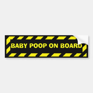 Baby poop on board funny yellow caution sticker
