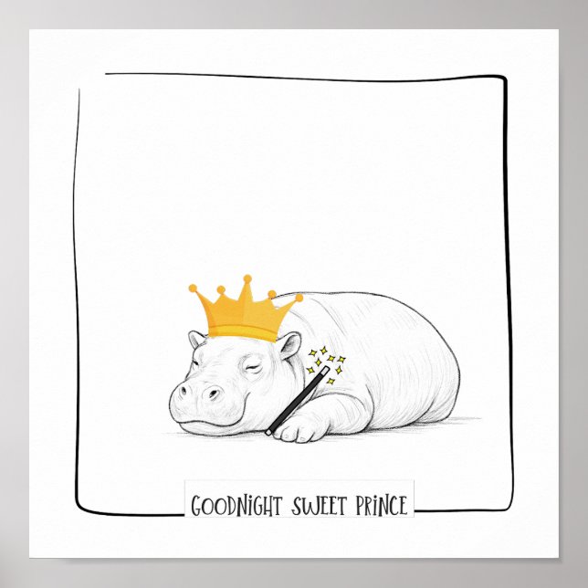 Baby Pygmy Hippo - Goodnight Sweet Prince Poster (Front)