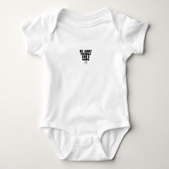 Baby Romper - My Aunt Thinks She's Cool Bodysuit (Front)