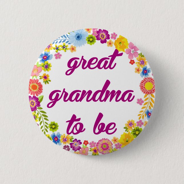 Baby Shower Badge - Great Grandma to be (Front)
