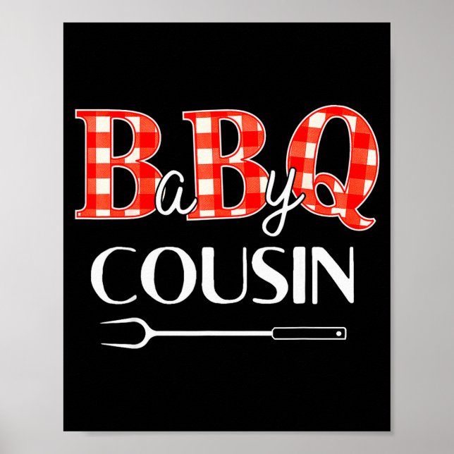 Baby Shower Cousin Bbq Party Cute Matching Family  Poster (Front)