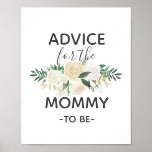 Baby Shower Flowers Advice for Mummy Sign