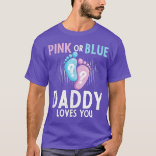 Baby Shower Future Dad Pink Or Blue Gender Reveal  T-Shirt