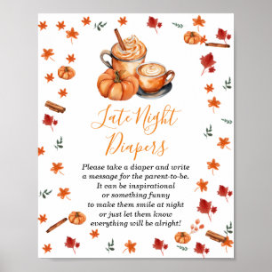 Baby Shower Pumpkin Spice Coffee Late Night Diaper Poster