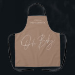 Baby shower script modern brown natural elegant apron<br><div class="desc">Baby shower script modern brown natural and white elegant party decor apron design. Ideal gender neutral design.</div>