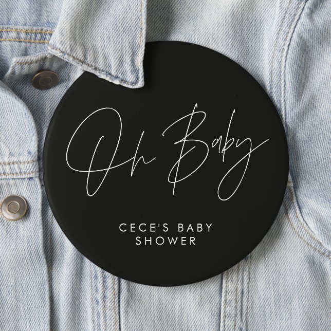 Baby shower script modern minimal black and white 6 cm round badge (In Situ)