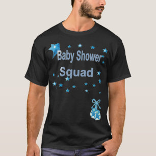 Baby Shower Squad squad - T-Shirt