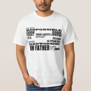 Baby Showers New Fathers Dads & Daddys : Qualities T-Shirt