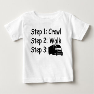 Baby Steps big truck driving t-shirt