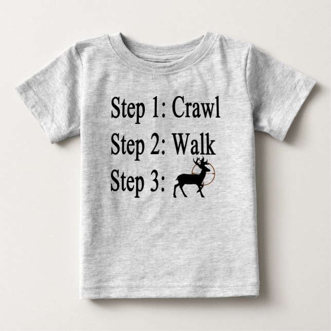 Baby Steps hunting t-shirt (Front)
