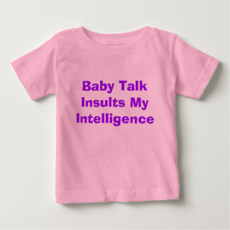 Baby Talk T-Shirt
