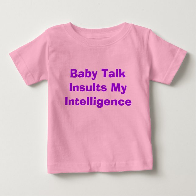 Baby Talk T-Shirt (Front)