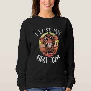 Baby Teeth Fairy Dental I Lost My First Tooth Sweatshirt