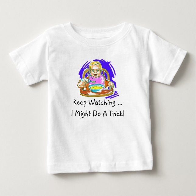 Baby tricks t-shirt (Front)