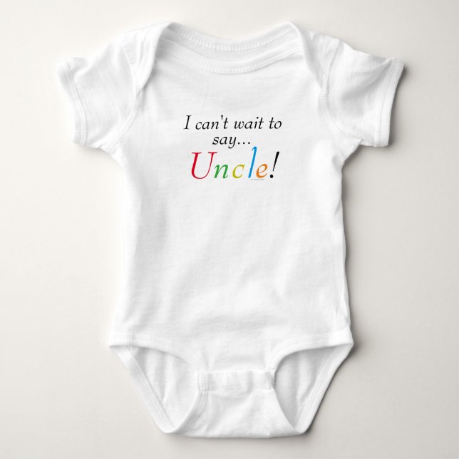 Baby Uncle Saying Fun Infant Shirt (Front)