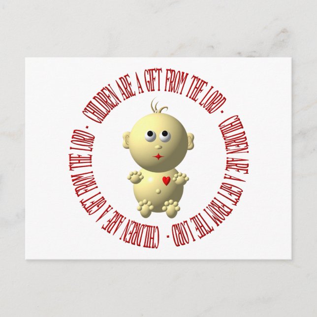 Baby with "Children are a gift from The Lord" Postcard (Front)